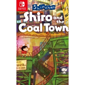 ShinChan: Shiro And The Coal Town